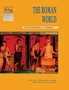 The Roman World - Mantin, Peter; Pulley, Richard