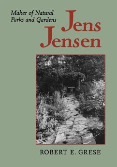 Jens Jensen - Grese, Robert E.