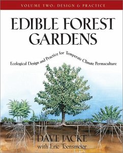 Edible Forest Gardens, Volume II - Jacke, Dave; Toensmeier, Eric