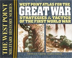 West Point Atlas for the Great War - Greiss, Thomas E.