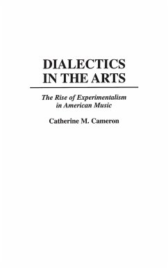 Dialectics in the Arts - Cameron, Catherine