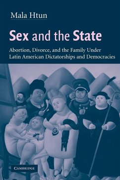 Sex and the State - Htun, Mala Nani; Htun, Mala; Mala, Htun