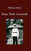 Zum Tode verurteilt