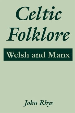 Celtic Folklore - Rhys, John
