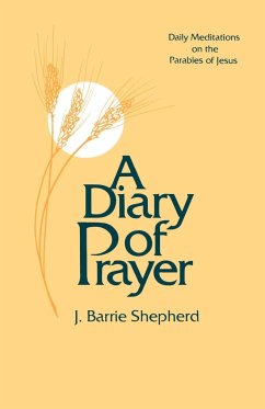 A Diary of Prayer - Shepherd, J. Barrie