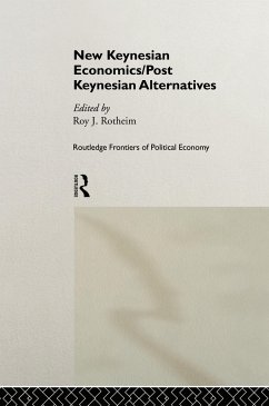 New Keynesian Economics / Post Keynesian Alternatives - Rotheim, Roy (ed.)