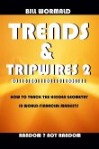 Trends and Tripwires 2 - Random Not Random