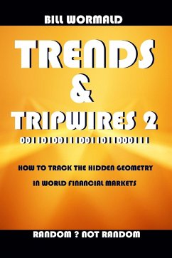 Trends and Tripwires 2 - Random Not Random - Wormald, Bill