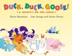 Duck, Duck, Goose! - Beaumont, Karen