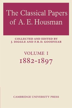 The Classical Papers of A. E. Housman - Goodyear, F. R. D.