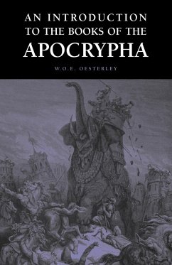 An Introduction to the Books of the Apocrypha - Oesterley, W. O. E.