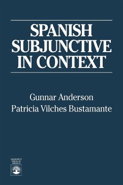 Spanish Subjunctive in Context - Anderson, Gunnar