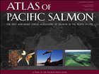 Atlas of Pacific Salmon Atlas of Pacific Salmon