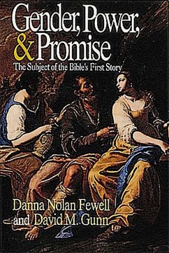 Gender, Power, and Promise - Fewell, Danna Nolan; Gunn, David M.