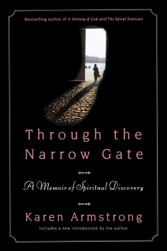 Through the Narrow Gate, Revised - Armstrong, Karen