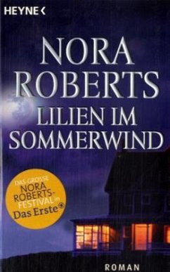 Lillien im Sommerwind - Roberts, Nora