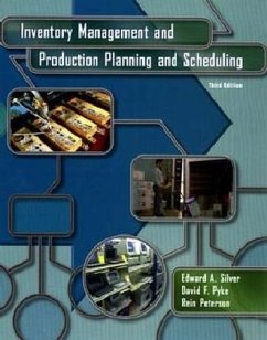 Inventory Management and Production Planning and Scheduling - Silver, Edward A.; Pyke, David F.; Peterson, Rein