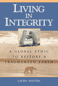 Living in Integrity - Westra, Laura