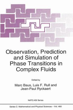 Observation, Prediction and Simulation of Phase Transitions in Complex Fluids - Baus, Marc / Rull, L.F / Ryckaert, Jean-Paul (Hgg.)