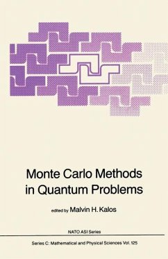 Monte Carlo Methods in Quantum Problems - Kalos, M.H. (Hrsg.)