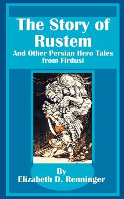 The Story of Rustem - Renninger, Elizabeth D.