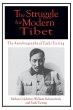 The Struggle for Modern Tibet - Bild 1
