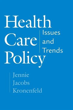 Health Care Policy - Kronenfeld, Jennie Jacobs