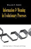 Information and Meaning in Evolutionary Processes