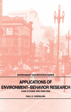 Applications of Environment-Behavior Research - Cherulnik, Paul D.; Paul D., Cherulnik