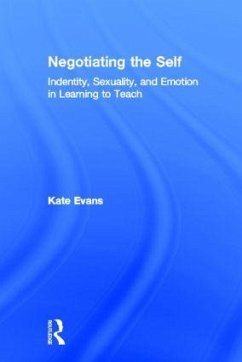 Negotiating the Self - Evans, Kate