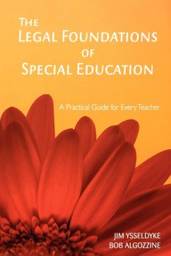 The Legal Foundations of Special Education - Ysseldyke, James E.; Algozzine, Bob