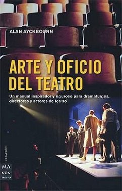 Arte Y Oficio del Teatro - Ayckbourn, Alan