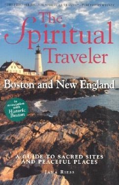 The Spiritual Traveler: Boston and New England - Riess, Jana