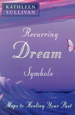 Recurring Dream Symbols - Sullivan, Kathleen