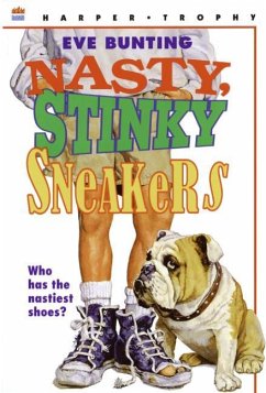 Nasty, Stinky Sneakers - Bunting, Eve