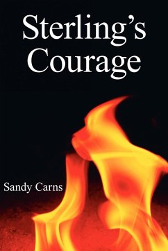 Sterling's Courage - Carns, Sandy