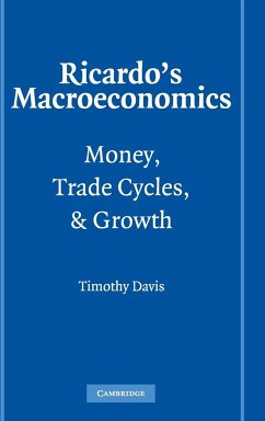 Ricardo's Macroeconomics - Davis, Timothy