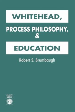 Whitehead, Process Philosophy, and Education - Brumbaugh, Robert S.