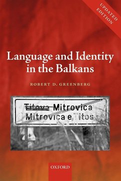 Language and Identity in the Balkans - Greenberg, Robert D.