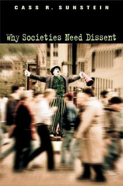 Why Societies Need Dissent - Sunstein, Cass R
