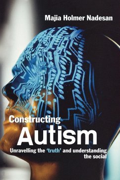 Constructing Autism - Holmer Nadesan, Majia