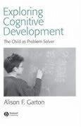 Exploring Cognitive Development - Garton, Alison F