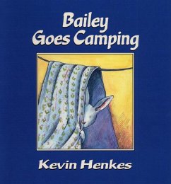 Bailey Goes Camping - Henkes, Kevin
