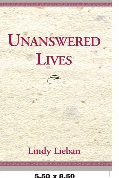 Unanswered Lives - Lieban, Lindy
