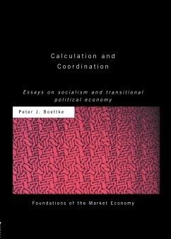 Calculation and Coordination - Boettke, Peter J