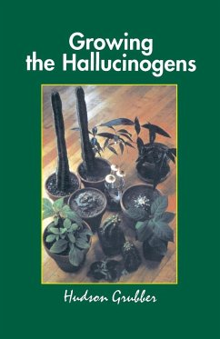 Growing the Hallucinogens - Grubber