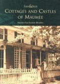 Cottages and Castles of Maumee
