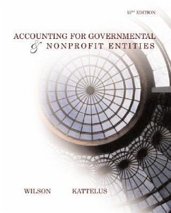 Accounting for Governmental and Nonprofit Entities W/ City of Smithville - Kattelus, Susan C.; Wilson, Earl Ray