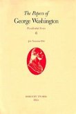 The Papers of George Washington v.6; Presidential Series;July-November 1790 The Papers of George Washington v.6; Presidential Series;July-November 1790