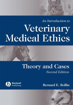 An Introduction to Veterinary Medical Ethics - Rollin, Bernard E. (Colorado State University)